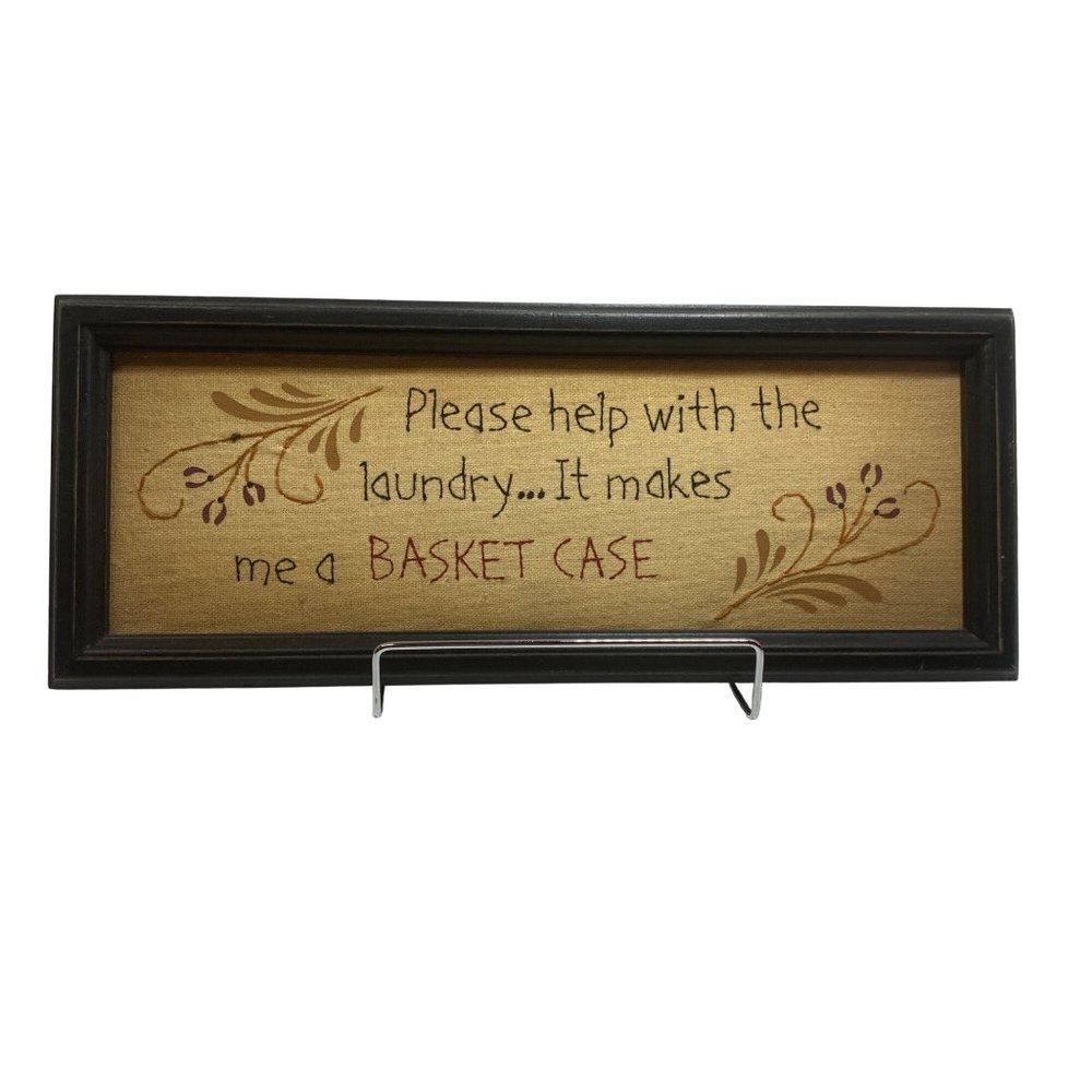 Framed Cross Stitch “Please Help with Laundry, It Makes Me a Basket Case”